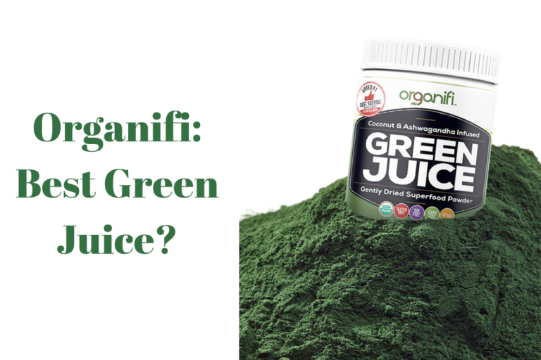 Organifi Green Juice The Best Green Juice? Her Own Health